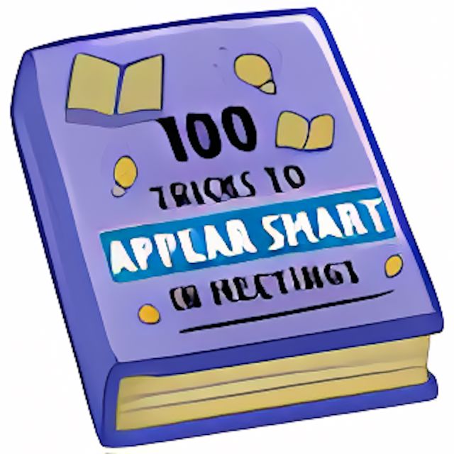 100 Tricks to Appear Smart in Meetings