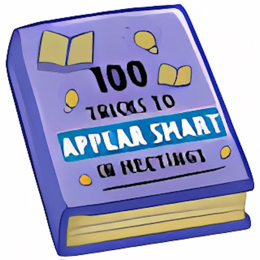 100 Tricks to Appear Smart in Meetings